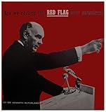 Kenneth McFarland Presents Are We Raising the Red Flag