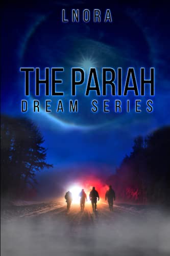 The Pariah Dream Series: A Novella
