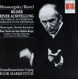 Moussorgsky : Tableaux d'une Exposition ; Une Nuit sur le Mont Chauve