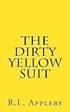 The Dirty Yellow Suit