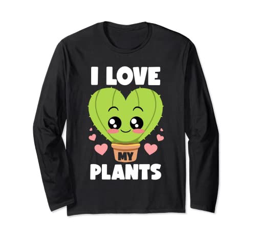 I Love My Plants Giardinaggio Amanti Botanico Kawaii Cactus Maglia a Manica