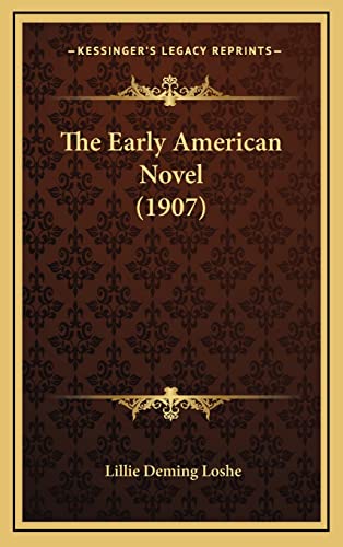 The Early American Novel (1907)