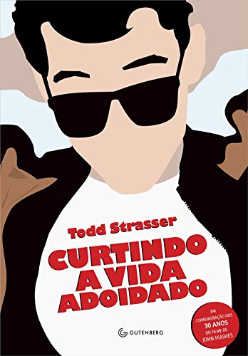 Curtindo a vida adoidado