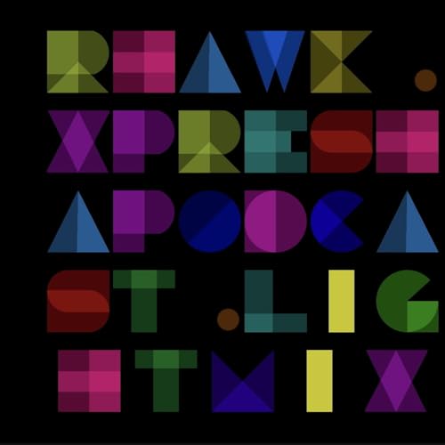 R Hawk - Xpresha Podcast - Light Mix