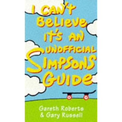 I Can't Believe it's an Unofficial "Simpsons" Guide