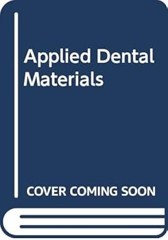 Paperback Applied Dental Materials Book