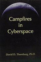 Campfires in Cyberspace 0942207149 Book Cover