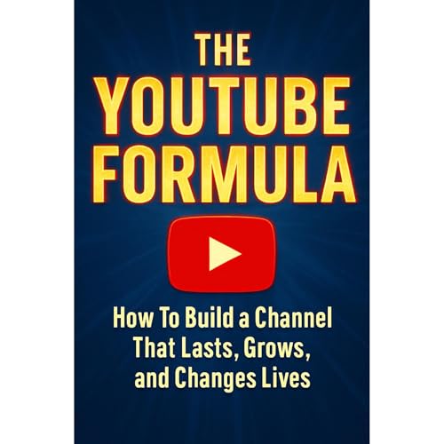 THE YOUTUBE FORMULA 2025 VERSION Audiolibro Por Shaw arte de portada