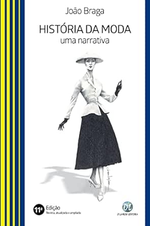 História da moda; Uma narrativa eBook