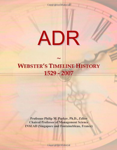 ADR: Webster's Timeline History, 1529 - 2007