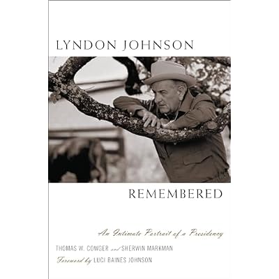 Lyndon Johnson Remembered