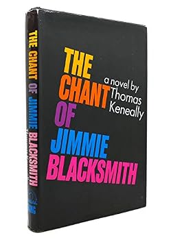 Hardcover The Chant of Jimmie Blacksmith Book