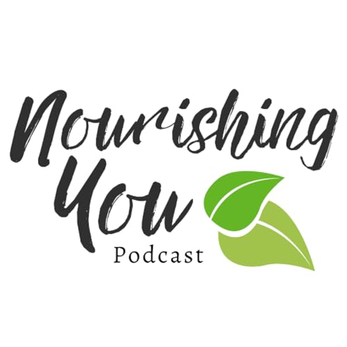 Page de couverture de The NANP Nourishing You Podcast