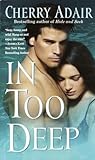 In Too Deep (The Men of T-FLAC: The Wrights, Book 4)