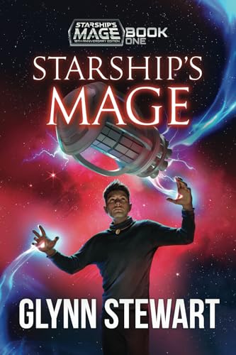 Starship's Mage Book 1: 10th Anniversary Edition 1989674526 Book Cover