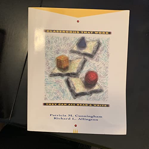 Classrooms That Work: They Can All Read and Write 0673469611 Book Cover