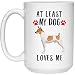 N\A Drôle de Jouet Fox Terrier Blanc Rouge au Moins Mon Chien m'aime Blanc Tasse à café