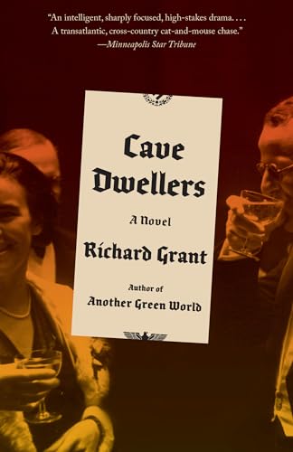 Cave Dwellers: A novel