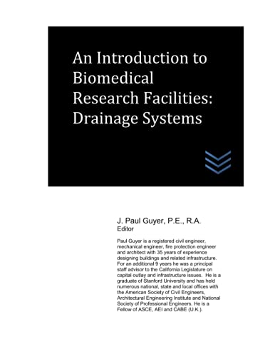 An Introduction to Biomedical Research Facilities: Drainage Systems (Hospital and Medical Clinic Design and Engineering)