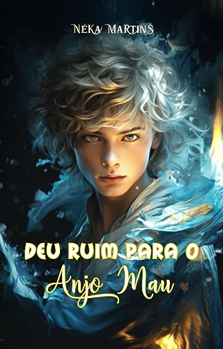 Deu ruim para o anjo mau