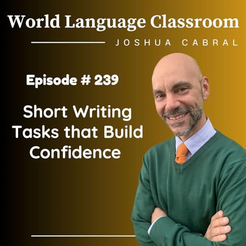 Short Writing Tasks that Build Confidence