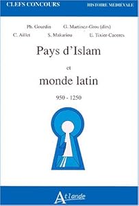 Book's Cover of Pays d'Islam et monde latin : 950-1250