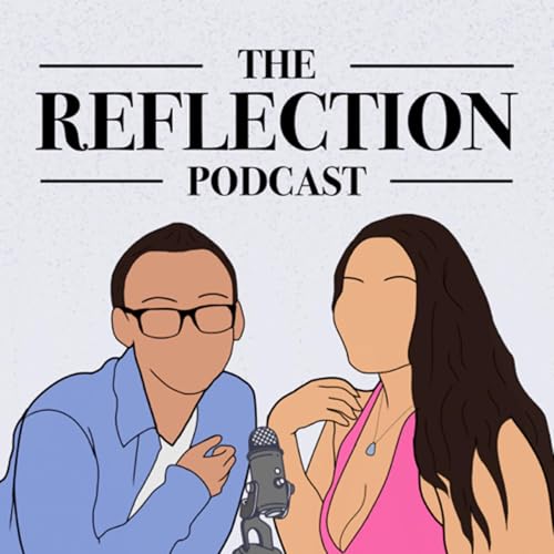 Page de couverture de The Reflection Podcast