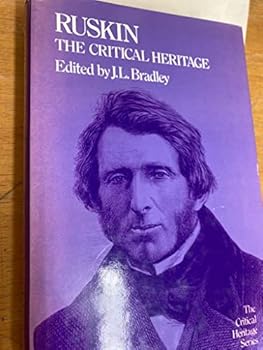 Hardcover Ruskin the Critical Heritage Book