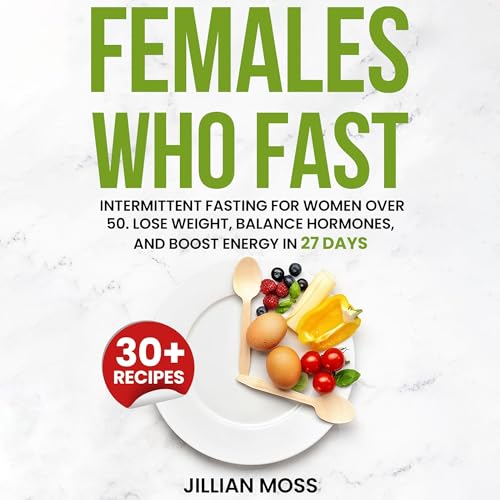 Females Who Fast by Jillian Moss episode artwork