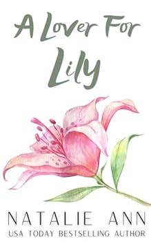 A Lover For Lily (Blossoms) - Book #1 of the Blossoms