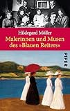  Malerinnen und Musen des »Blauen Reiters«