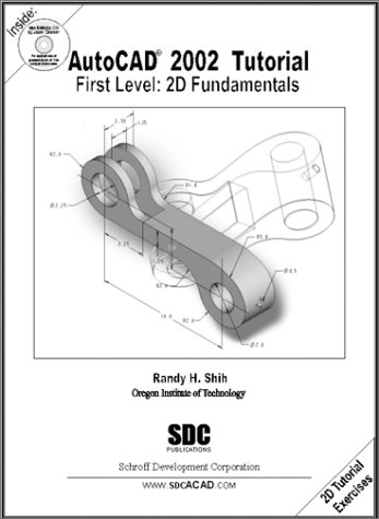 AutoCAD 2002 Tutorial: First Level: 2D Fundamen... 1585030473 Book Cover