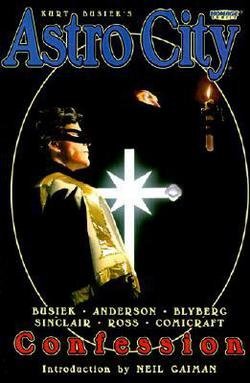 Kurt Busiek's Astro City : Confession (Paperbac... B01FYKBK4U Book Cover