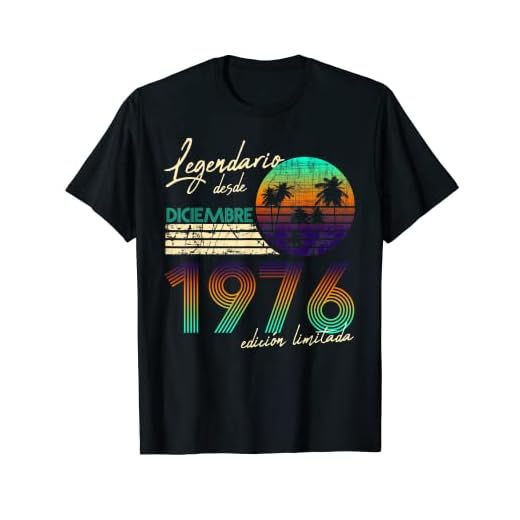 Cumpleaños Hombre Regalos Legendario Desde Diciembre 1976 Camiseta