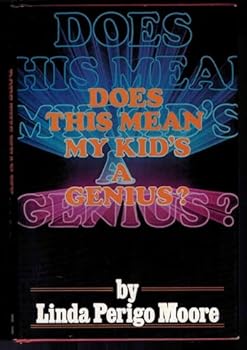 Paperback Does this mean my kid's a genius? Book