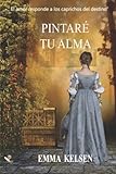  PINTARÉ TU ALMA.: En cada estrella