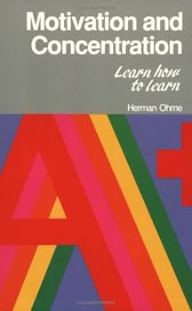 Paperback Motivation and Concentration (Learn How to Learn Study Guides) Book