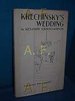 Krechinsky's Wedding: A Comedy in Three Acts B0007DEZ88 Book Cover