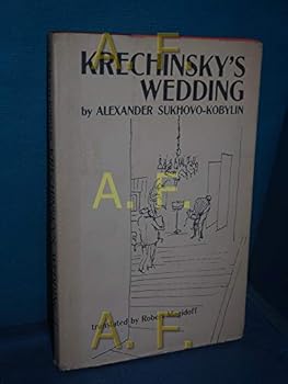 Hardcover Krechinsky's Wedding: A Comedy in Three Acts Book