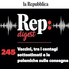 Page de couverture de Vaccini, tra i contagi sottostimati e le polemiche sulle consegne