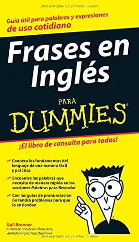 Frases en Inglés Para Dummies (Para Dummies/For Dummies)