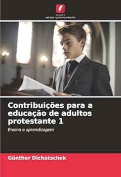 Contribuições para a educação de adultos protestante 1
