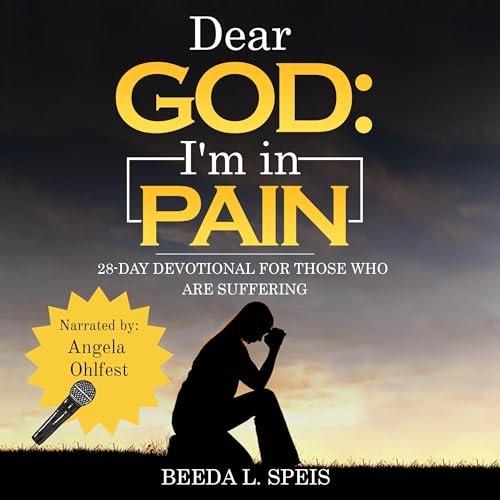 Dear God: I'm in Pain by Beeda Speis episode artwork