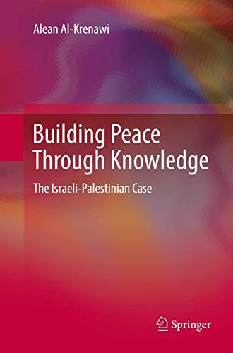 Building Peace Through Knowledge: The Israeli-Palestinian Case