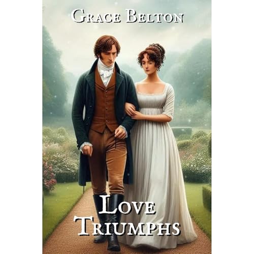 Love Triumphs Audiolibro Por Grace Belton arte de portada