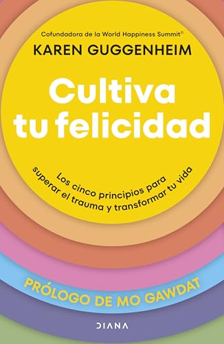 Cultiva tu felicidad