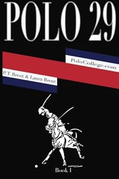 Polo 29: Glamour, Style, Danger and Speed