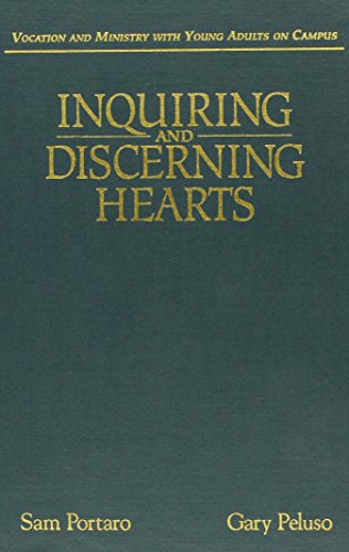 Inquiring and Discerning Hearts: Vocation and M... 1555408923 Book Cover
