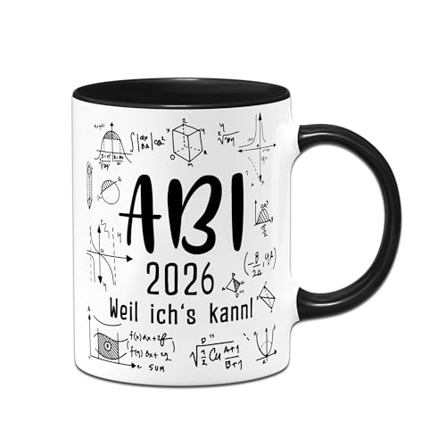 Tassenbrennerei Tasse Abi 2026 - Weil ichs kann | Abitur Geschenk Abschluss Kaffeebecher (Schwarz)