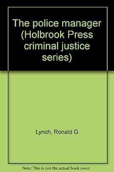 Hardcover The police manager (Holbrook Press criminal justice series) Book